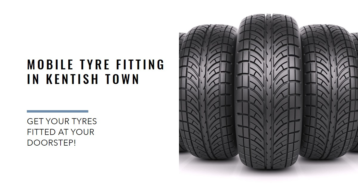 MOBILE TYRE FITTING IN KENTISH TOWN