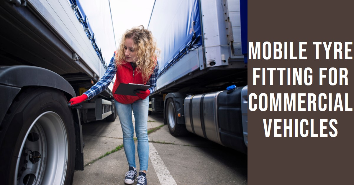 Mobile Tyre Fitting For Commercial Vehicles